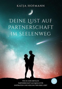 Cover Deine Lust auf Partnerschaft im Seelenweg