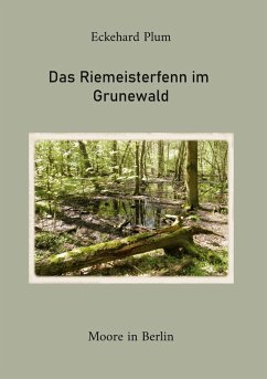 Das Riemeisterfenn im Grunewald (eBook, ePUB) - Plum, Eckehard