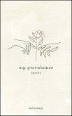 My Greenhouse (eBook, ePUB) My Greenhouse (eBook, ePUB)