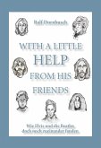With A Little Help From His Friends With A Little Help From His Friends