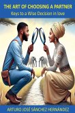 The Art of Choosing a Partner The Art of Choosing a Partner