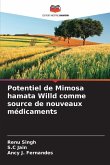 Potentiel de Mimosa hamata Willd comme source de nouveaux médicaments Potentiel de Mimosa hamata Willd comme source de nouveaux médicaments