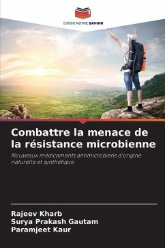 Cover Combattre la menace de la résistance microbienne