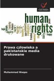 Prawa cz¿owieka a pakista¿skie media drukowane Prawa cz¿owieka a pakista¿skie media drukowane