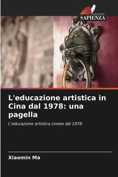L'educazione artistica in Cina dal 1978: una pagella Cover L'educazione artistica in Cina dal 1978: una pagella