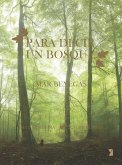 Para decir un bosque Para decir un bosque