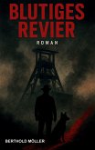 Blutiges Revier Blutiges Revier