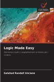 Logic Made Easy Logic Made Easy