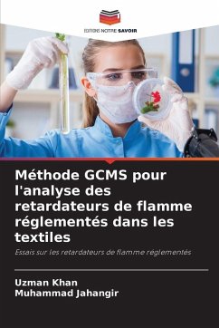 Cover Méthode GCMS pour l'analyse des retardateurs de flamme réglementés dans les textiles
