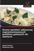 Ocena warto¿ci od¿ywczej napromieniowanych posi¿ków gotowych do spo¿ycia
