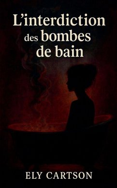 Cover L'interdiction des bombes de bain