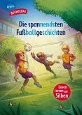Die spannendsten Fußballgeschichten Die spannendsten Fußballgeschichten