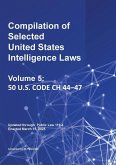 Compilation of Selected United States Intelligence Laws Vol. 5