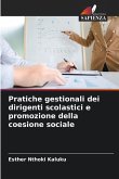Pratiche gestionali dei dirigenti scolastici e promozione della coesione sociale