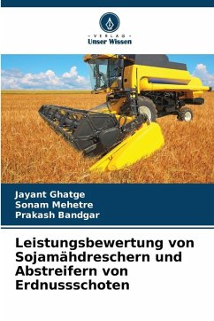 Cover Leistungsbewertung von Sojamähdreschern und Abstreifern von Erdnussschoten