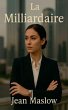 La Milliardaire - Bild 1