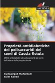 Proprietà antidiabetiche dei polisaccaridi dei semi di Cassia fistula