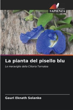 La pianta del pisello blu - Solanke, Gauri Eknath La pianta del pisello blu - Solanke, Gauri Eknath