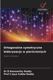 Ortogonalne symetryczne biderywacje w pier¿cieniach Ortogonalne symetryczne biderywacje w pier¿cieniach