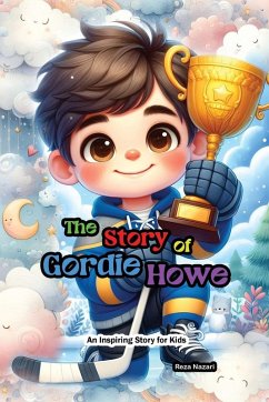 Cover The Story of Gordie Howe