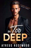 In Too Deep In Too Deep