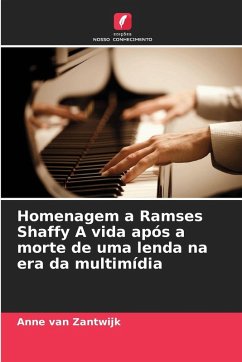 Homenagem a Ramses Shaffy A vida após a morte de uma lenda na era da multimídia - van Zantwijk, Anne
