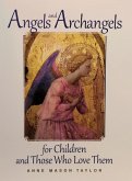 Angels and Archangels for Children and Those Who Love Them (eBook, ePUB)