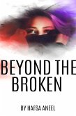 Beyond The Broken (eBook, ePUB)