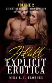Adult Explicit Erotica - Volume 2 (eBook, ePUB) Adult Explicit Erotica - Volume 2 (eBook, ePUB)