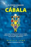 El Poder Sanador de la Cábala (eBook, ePUB) El Poder Sanador de la Cábala (eBook, ePUB)