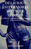 Delicious and Immoral Hotwife Stories (eBook, ePUB)