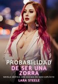 Probabilidad de ser una zorra (eBook, ePUB)