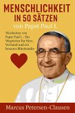 Menschlichkeit in 50 Sätzen von Papst Paul I (eBook, ePUB) Menschlichkeit in 50 Sätzen von Papst Paul I (eBook, ePUB)
