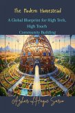 The Modern Homestead (eBook, ePUB) The Modern Homestead (eBook, ePUB)