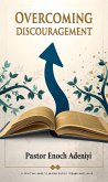 Overcoming Discouragement (eBook, ePUB)