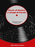 Storie di Musica e intagli di Parole (eBook, ePUB)