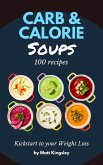 Carb & Calorie Soups (eBook, ePUB) Carb & Calorie Soups (eBook, ePUB)