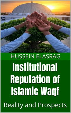 Cover Institutional Reputation of Islamic Waqf (eBook, ePUB)