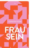 Frau sein (eBook, ePUB)