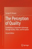 The Perception of Quality (eBook, PDF) The Perception of Quality (eBook, PDF)
