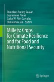 Millets: Crops for Climate Resilience and for Food and Nutritional Security (eBook, PDF)