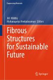 Fibrous Structures for Sustainable Future (eBook, PDF)