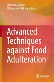 Advanced Techniques against Food Adulteration (eBook, PDF)