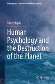Human Psychology and the Destruction of the Planet (eBook, PDF)