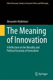 The Meaning of Innovation (eBook, PDF) The Meaning of Innovation (eBook, PDF)