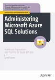 Administering Microsoft Azure SQL Solutions (eBook, PDF) Administering Microsoft Azure SQL Solutions (eBook, PDF)