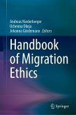 Handbook of Migration Ethics (eBook, PDF) Handbook of Migration Ethics (eBook, PDF)