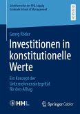 Investitionen in konstitutionelle Werte (eBook, PDF) Investitionen in konstitutionelle Werte (eBook, PDF)