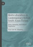 Multiculturalism in Contemporary British South Asian Fiction (eBook, PDF)