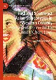 East and Southeast Asian Stereotypes in Western Comedy (eBook, PDF)